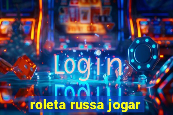 roleta russa jogar